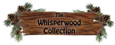 THE WHISPERWOOD COLLECTION